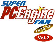Super PC Engine Fan Deluxe: Special CD-ROM Vol. 2 Images