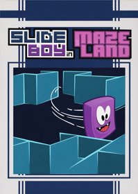 Slide Boy in Maze Land
