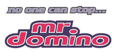 No One Can Stop Mr. Domino - Clear Logo