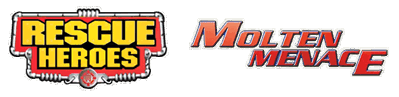 Rescue Heroes: Molten Menace - Clear Logo