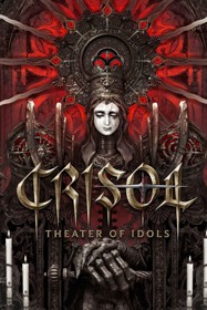 Crisol: Theater of Idols