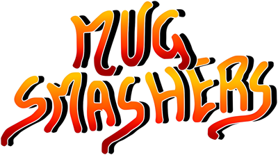 Mug Smashers - Clear Logo Image