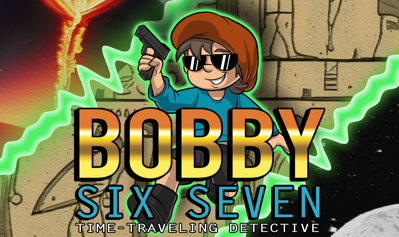 Bobby Six Seven: Time-Traveling Detective - Banner