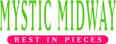 Mystic Midway: Rest in Pieces - Clear Logo