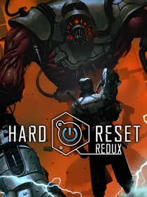 Hard Reset Redux
