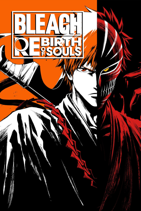 BLEACH: Rebirth of Souls