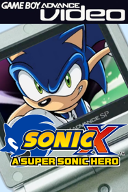 Game Boy Advance Video: Sonic X: Volume 1 - Box - Front - Reconstructed