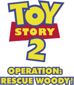Disney•Pixar Toy Story 2: Operation: Rescue Woody! - Clear Logo