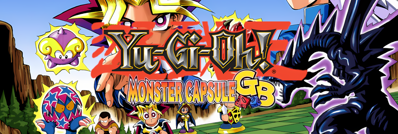 Yu-Gi-Oh! Monster Capsule GB - Arcade - Marquee