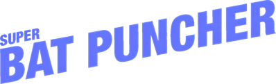 Super Bat Puncher - Clear Logo