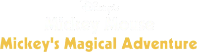 Disney's Mickey Mouse: Mickey's Magical Adventure - Clear Logo