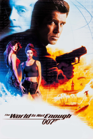 007: The World Is Not Enough - Poster