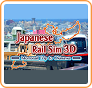 Japanese Rail Sim 3D: Monorail Trip to Okinawa