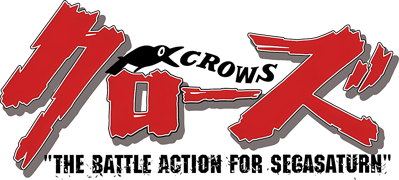 Crows: The Battle Action for Sega Saturn - Clear Logo Image