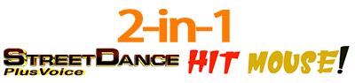 2-in-1: Street Dance / Hit Mouse - Clear Logo