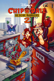 Disney's Chip 'n Dale: Rescue Rangers 2 - Poster