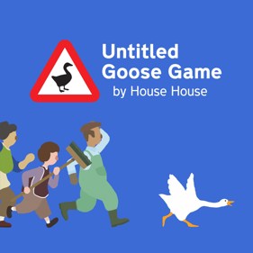 Untitled Goose Game - Square