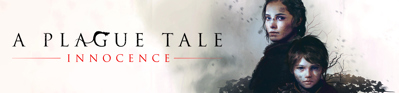 A Plague Tale: Innocence - Banner