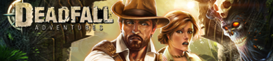 Deadfall Adventures - Banner