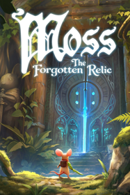 Moss: The Forgotten Relic