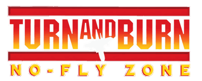 Turn and Burn: No-Fly Zone - Clear Logo