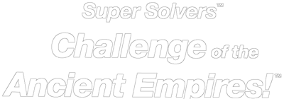 Super Solvers: Challenge of the Ancient Empires - Clear Logo