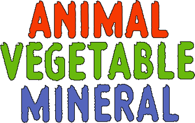 Animal Vegetable Mineral - Clear Logo