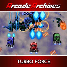 Arcade Archives TURBO FORCE - Square