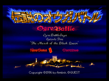 Ogre Battle: Limited Edition - Screenshot - Game Title