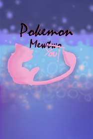 Pokémon MewYou!