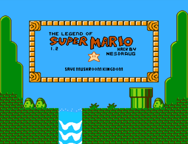 The Legend of Super Mario: Save Mushroom Kingdom - Screenshot - Game Title