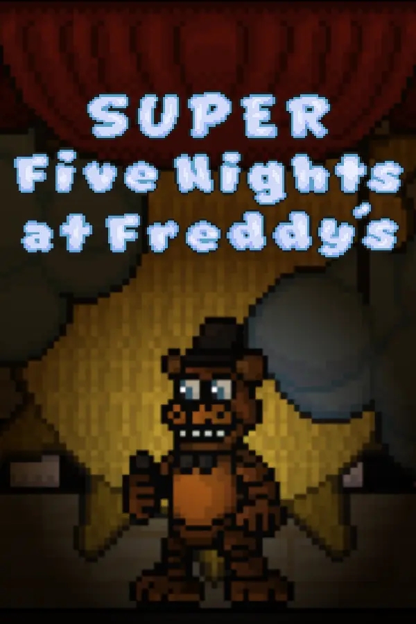 Super Five Nights at Freddy's